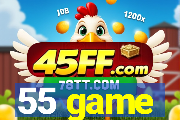 55 game